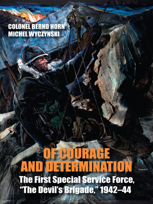 Title details for Of Courage and Determination by Bernd Horn - Available